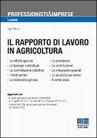 Il rapporto di lavoro in agricoltura - Luigi Pelliccia - copertina