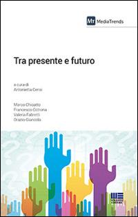 Tra presente e futuro - copertina