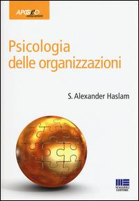 Psicologia delle organizzazioni - Alexander S. Haslam - copertina