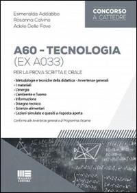 A60 tecnologia (ex A033) - Esmeralda Addabbo,Rosanna Calvino - copertina