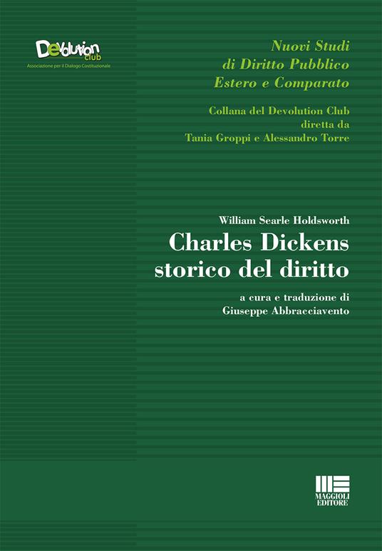 Charles Dickens storico del diritto - William Searle Holdsworth - copertina