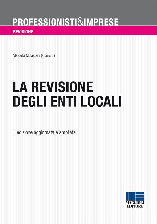 La revisione degli enti locali - Marcella Mulazzani - copertina