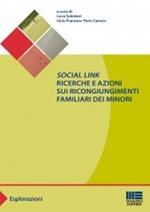 «Social link». Ricerche e azioni sui ricongiungimenti familiari dei minori