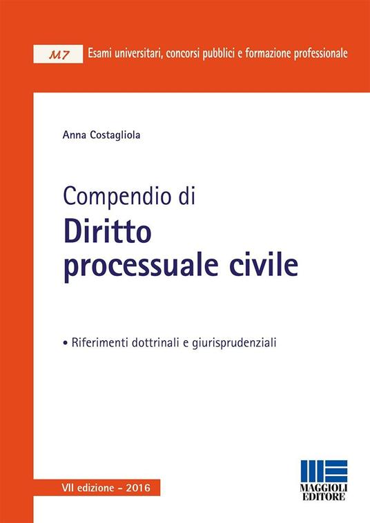 Compendio di diritto processuale civile - Anna Costagliola - copertina