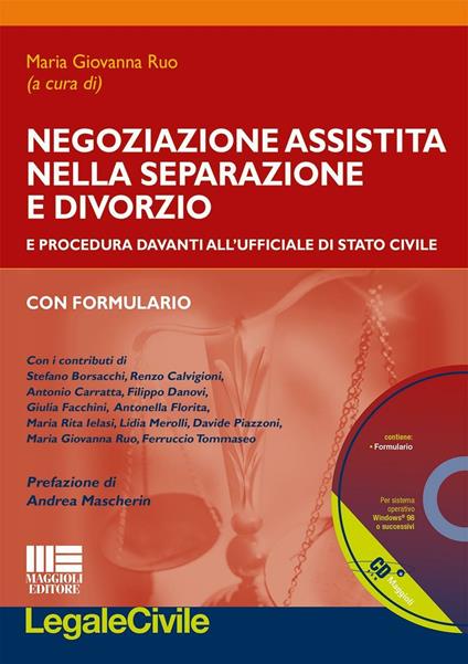 Negoziazione assistita nella separazione e divorzio. Con CD-ROM - copertina