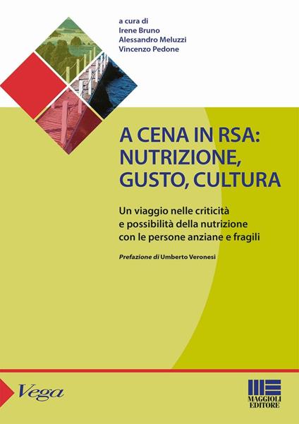 A cena in rsa. Nutrizione, gusto, cultura - copertina