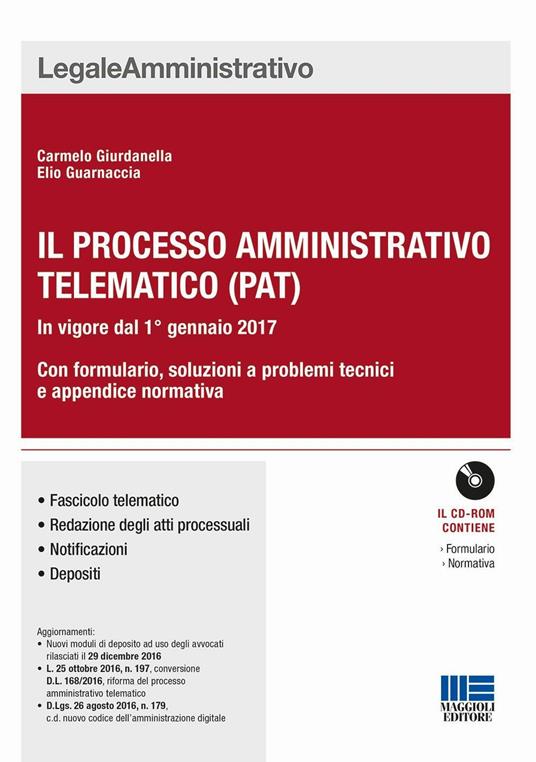 Il nuovo processo amministrativo telematico (PAT) - Carmelo Giurdanella,Elio Guarnaccia - copertina