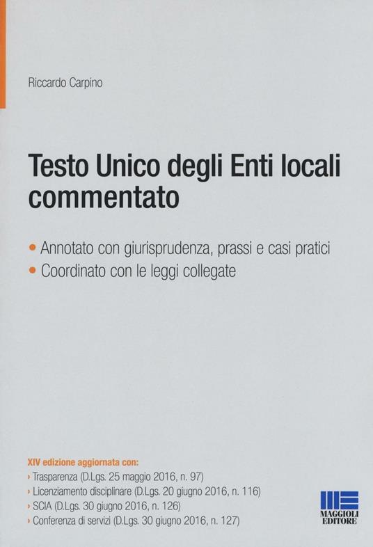 Testo unico degli Enti locali commentato - Riccardo Carpino - copertina