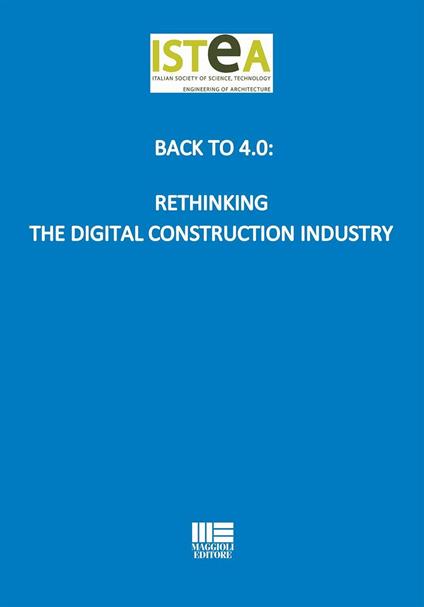 Back to 4.0: Rethinking the digital construction industry - copertina