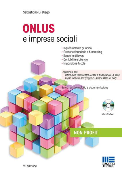Onlus e imprese sociali. Con CD-ROM - Sebastiano Di Diego - copertina