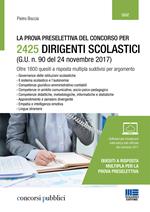 La prova preselettiva del concorso per 2425 dirigenti scolastici (G. U. n. 90 del 24 novembre 2017). Con software di simulazione