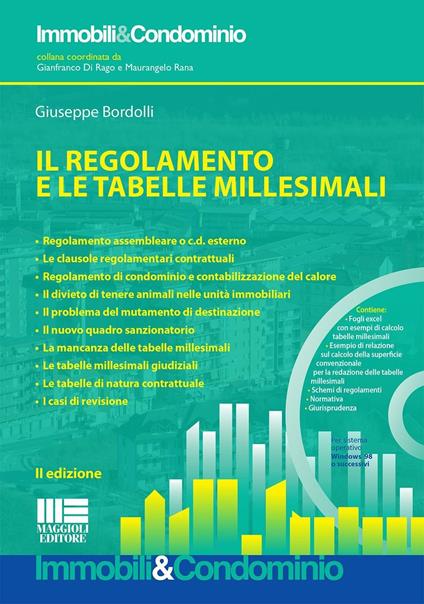 Il regolamento e le tabelle millesimali. Con CD-ROM - Giuseppe Bordolli - copertina
