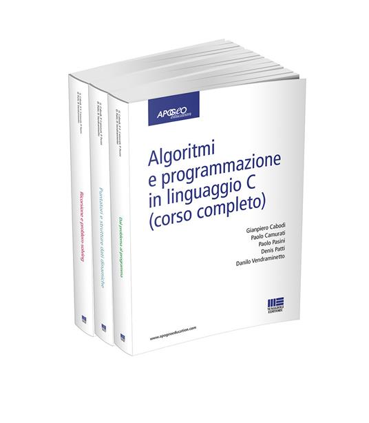 Algoritmi e programmazione in linguaggio C (corso completo) - copertina