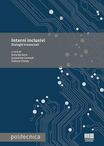 Interni inclusivi. Dialoghi trasversali - copertina
