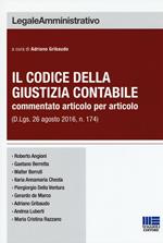 Il codice della giustizia contabile commentato articolo per articolo (D. Lgs. 26 agosto 2016, n. 174)