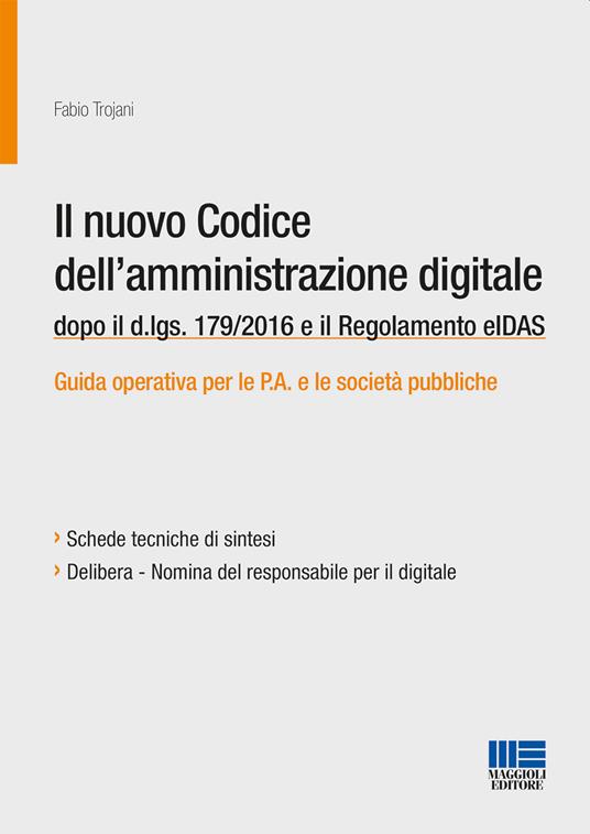 Il nuovo codice dell'amministrazione digitale - Fabio Trojani - copertina