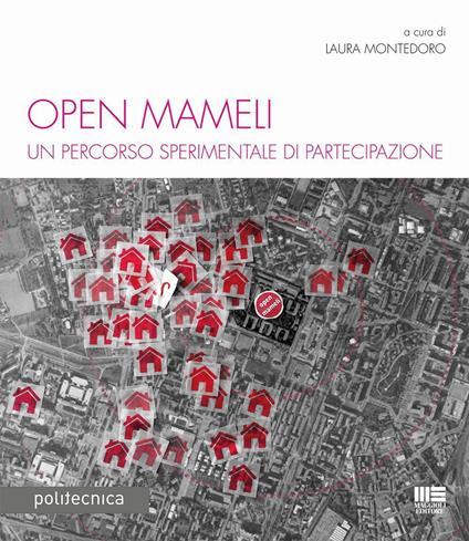 Open Mameli. Un percorso sperimentale di partecipazione - copertina