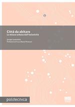 Città da abitare. La misura urbana dell'inclusività