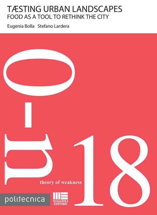 Taesting urban landscapes - Eugenia Bolla,Stefano Lardera - copertina