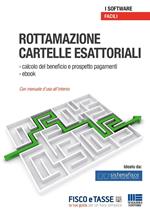 Rottamazione cartelle esattoriali. Con CD-ROM