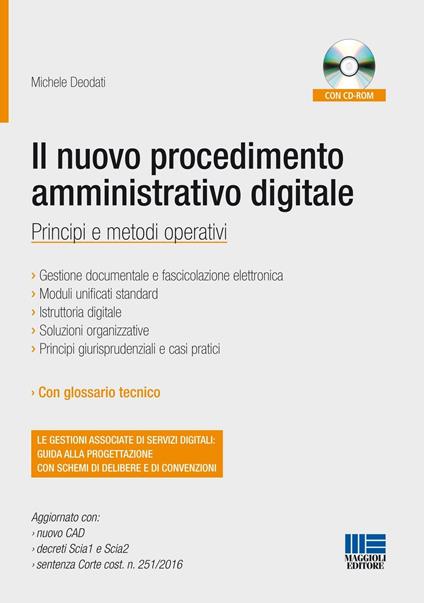 Il nuovo procedimento amministrativo digitale. Con CD-ROM - Michele Deodati - copertina