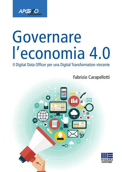 Governare l'economia 4.0 - Fabrizio Carapellotti - copertina