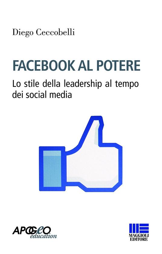 Facebook al potere - Diego Ceccobelli - copertina