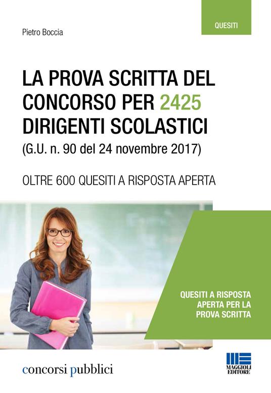La prova scritta del concorso per 2425 dirigenti scolastici (G. U. n. 90 del 24 novembre 2017)   - Pietro Boccia - copertina