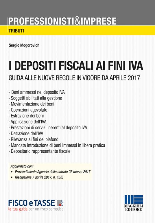 I depositi fiscali ai fini IVA - Sergio Mogorovich - copertina