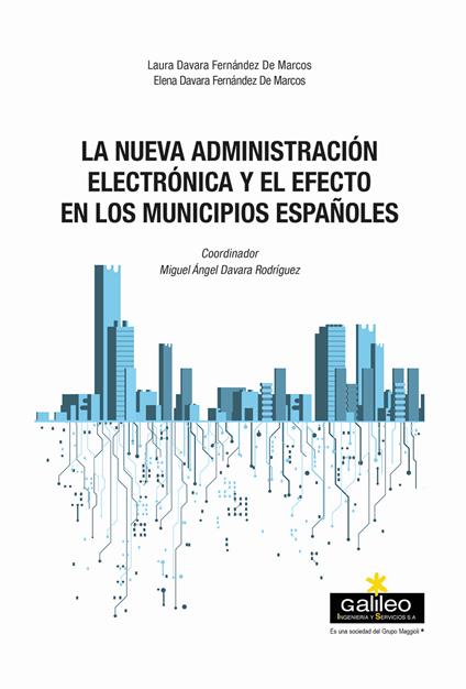 La nueva administración electrónica y el efecto en los municipios españoles - copertina
