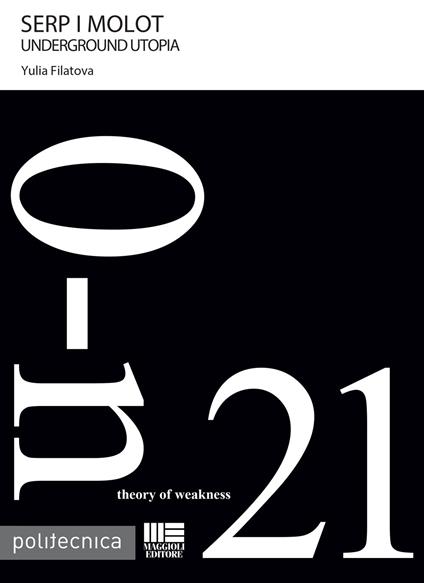 Serp i molot. O-n. Vol. 21 - Yulia Filatova - copertina