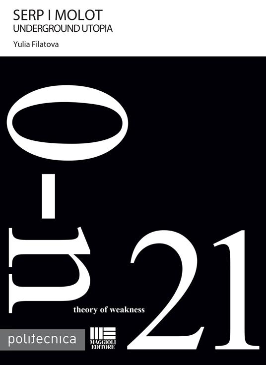 Serp i molot. O-n. Vol. 21 - Yulia Filatova - copertina