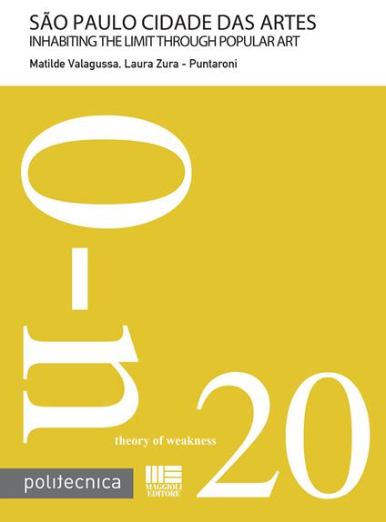 Sao Paulo cidade das artes. O-n. Vol. 20 - Matilde Valagussa,Laura Zura Puntaroni - copertina