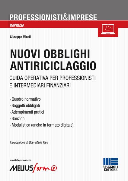 Nuovi obblighi antiriciclaggio. Guida operativa per professionisti e intermediari finanziari - Giuseppe Miceli - copertina