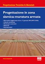 Progettazione in zona sismica: muratura armata