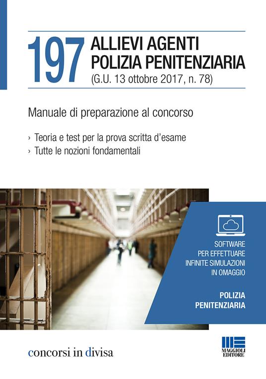 197 allievi agenti polizia penitenziaria. Manuale di preparazione al concorso. Con Contenuto digitale (fornito elettronicamente) - copertina