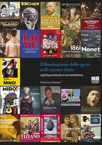 L'illuminazione delle opere nelle mostre d’arte-Lighting artworks in art exhibitions. Ediz. bilingue - Francesco Murano - copertina