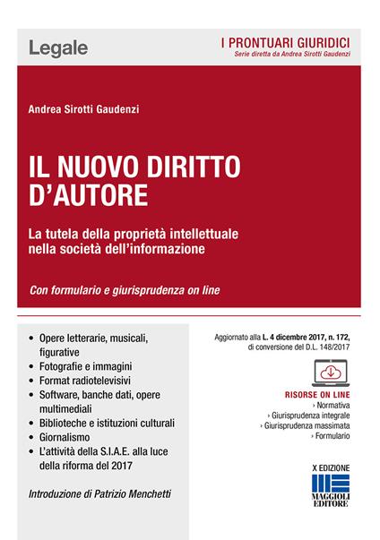Il nuovo diritto d'autore. La tutela della proprietà intellettuale nella società dell'informazione - Andrea Sirotti Gaudenzi - copertina