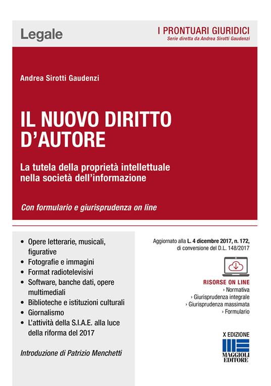 Il nuovo diritto d'autore. La tutela della proprietà intellettuale nella società dell'informazione - Andrea Sirotti Gaudenzi - copertina