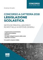 Concorso a cattedra 2018. Legislazione scolastica. Sintesi dei principali argomenti richiesti nelle avvertenze generali