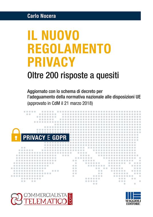 Il nuovo regolamento privacy - Carlo Nocera - copertina