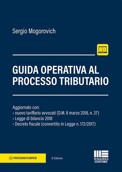 Guida operativa al contenzioso tributario - Sergio Mogorovich - copertina