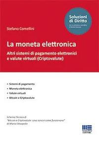 La moneta elettronica - Stefano Comellini - copertina