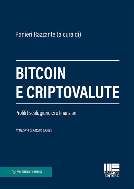 Bitcoin e criptovalute. Profili fiscali, giuridici e finanziari - copertina