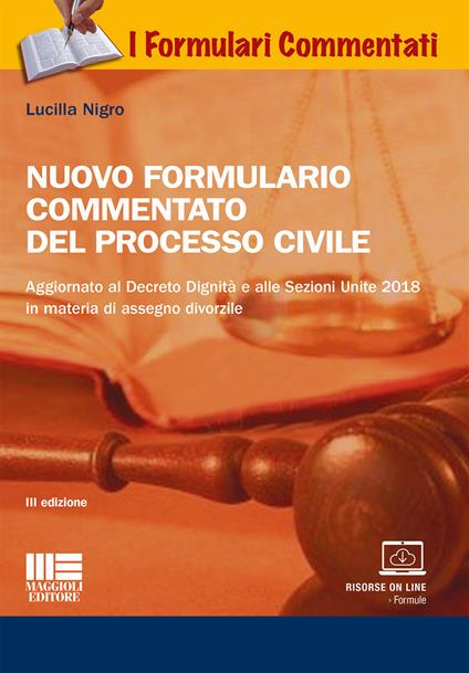 Nuovo formulario commentato del processo civile - Lucilla Nigro - copertina