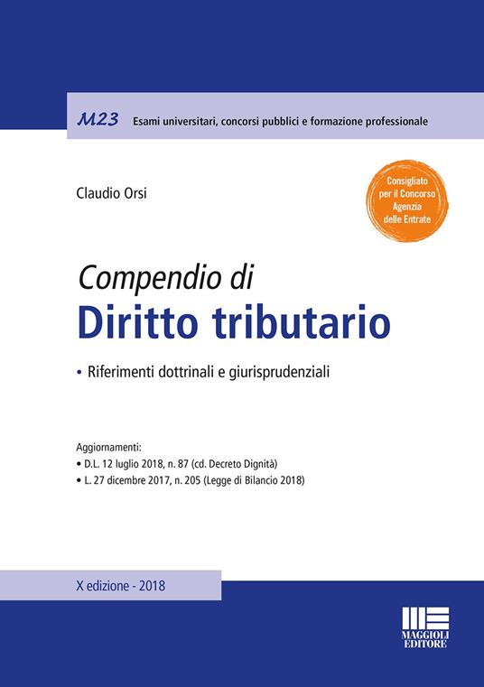 Compendio di diritto tributario. Riferimenti dottrinali e giurisprudenziali - Claudio Orsi - copertina