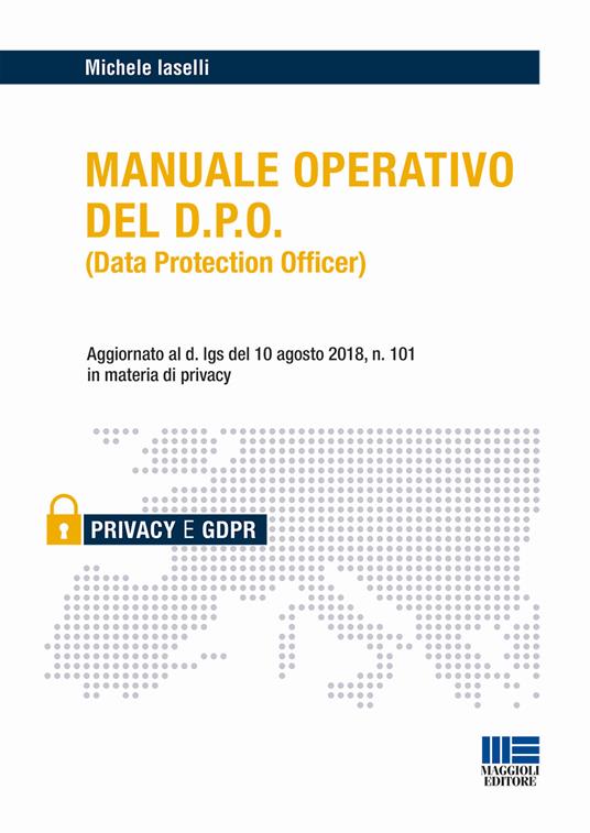 Manuale operativo del D.P.O. - Michele Iaselli - copertina