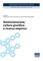 Amministrazione, cultura giuridica e ricerca empirica