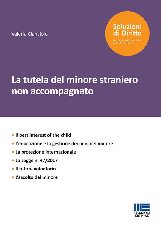 La tutela del minore straniero non accompagnato - Valeria Cianciolo - copertina