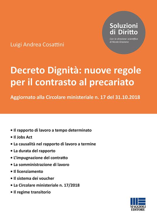 Decreto Dignità: nuove regole per il contrasto al precariato - Luigi Andrea Cosattini - copertina